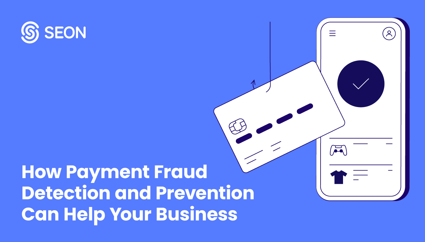 Payment Fraud: How to Detect and Prevent It in Your Business