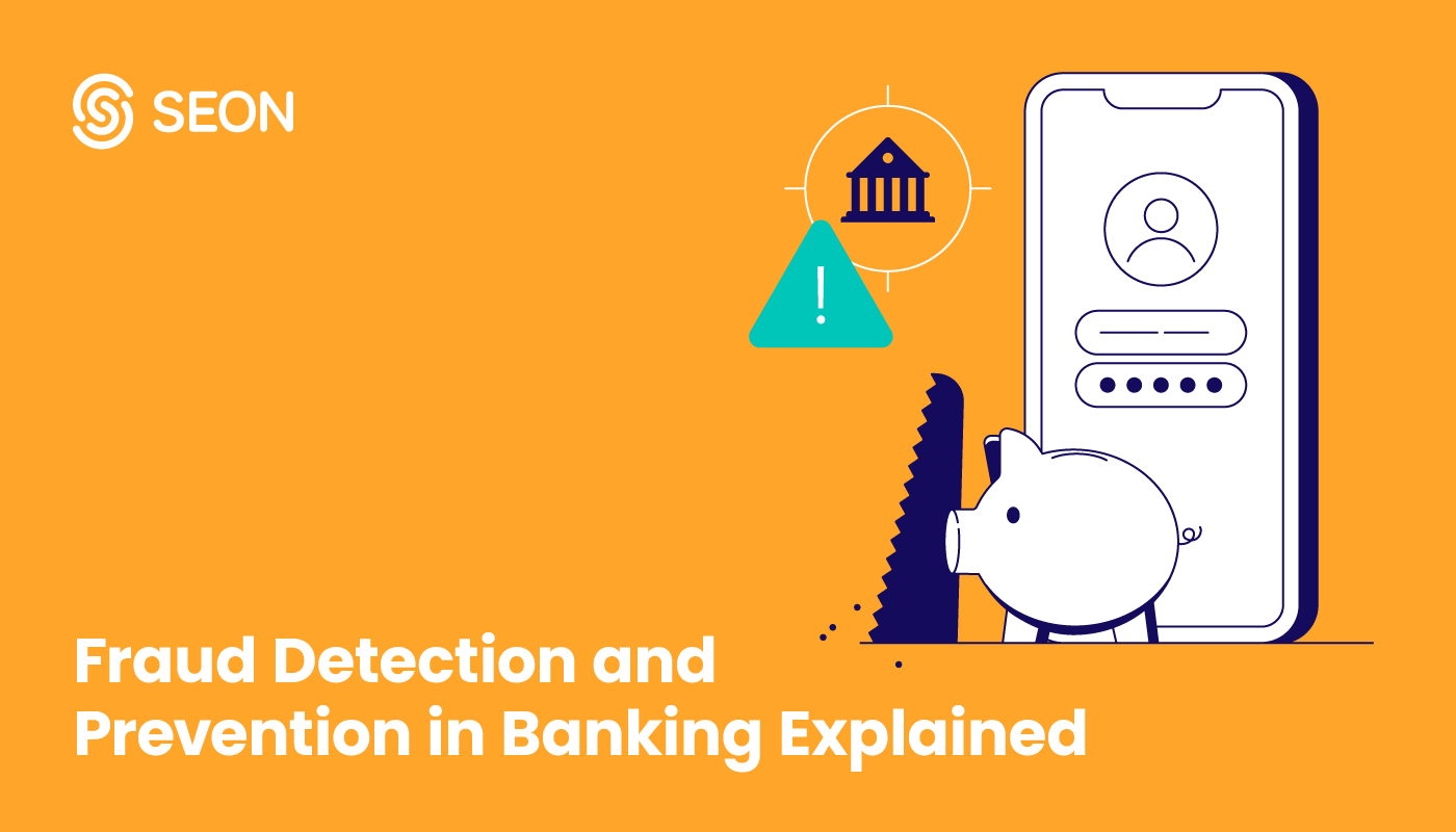 Fraud Detection and Prevention in Banking Explained