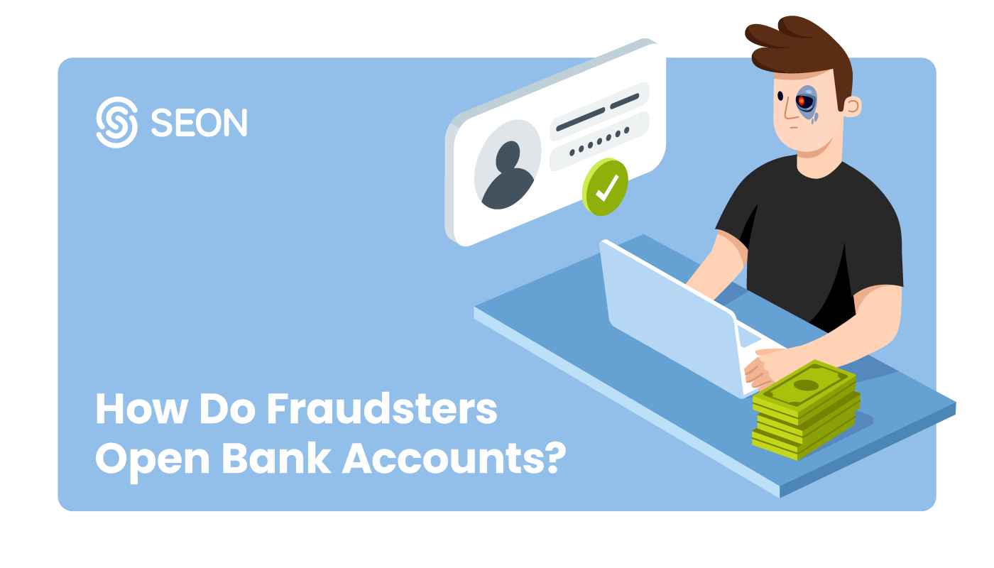 How Do Fraudsters Open Bank Accounts?