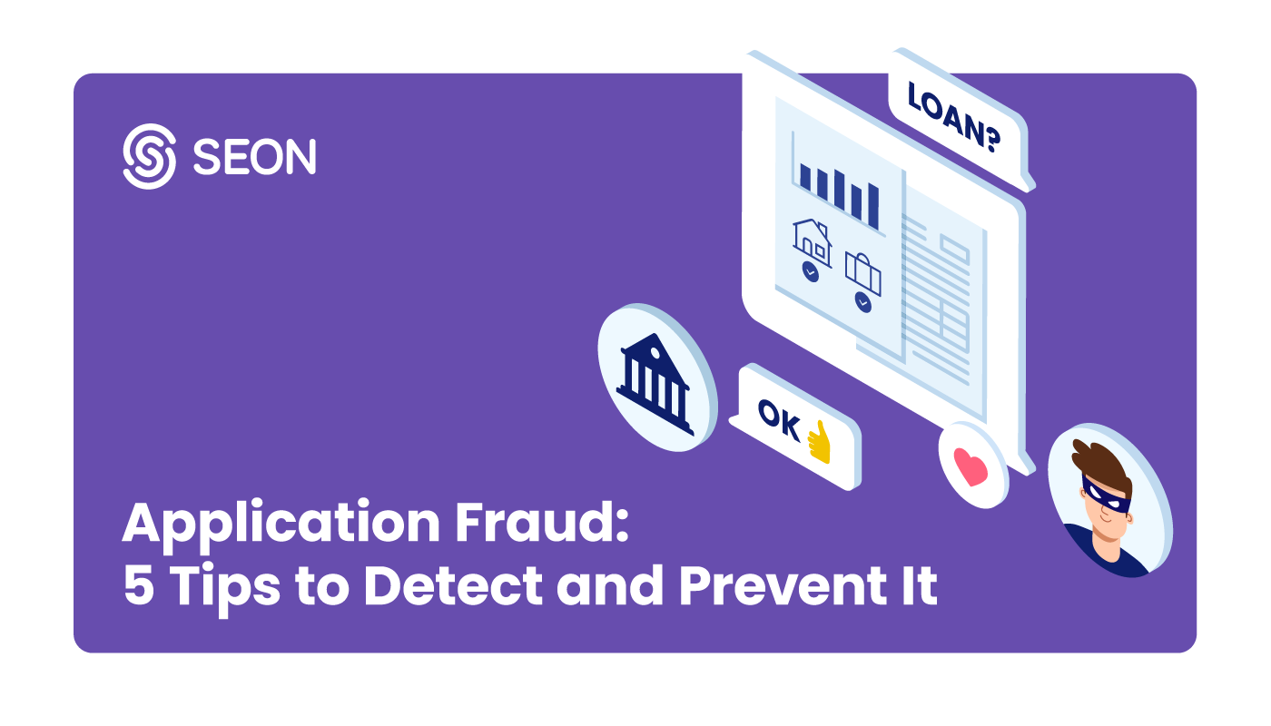 Application Fraud: What is It, Examples & How to Detect It