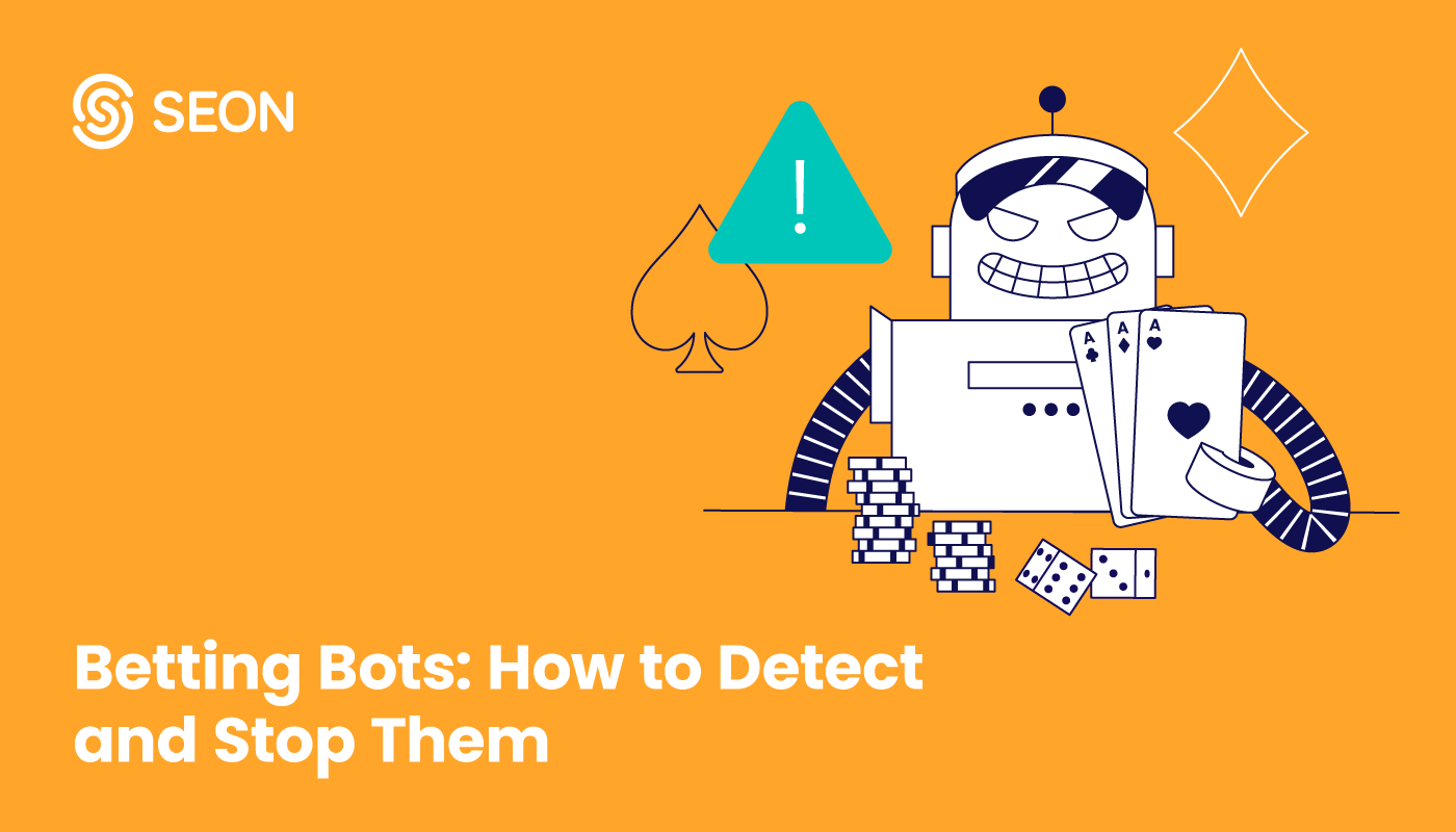 Betting Bots: How to Detect and Stop Them