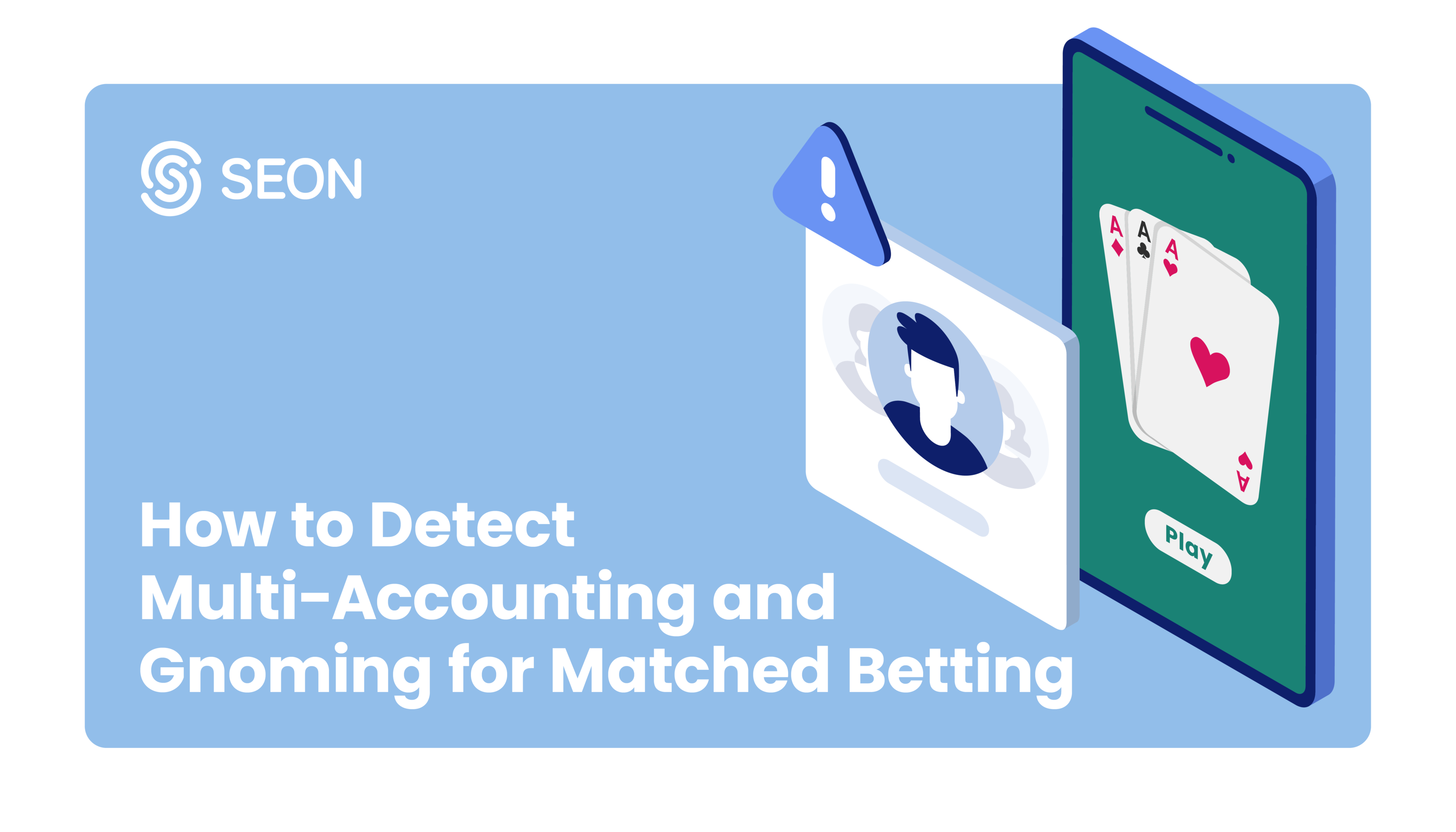 How to Detect Gnoming & Multi Accounting for Matched Betting