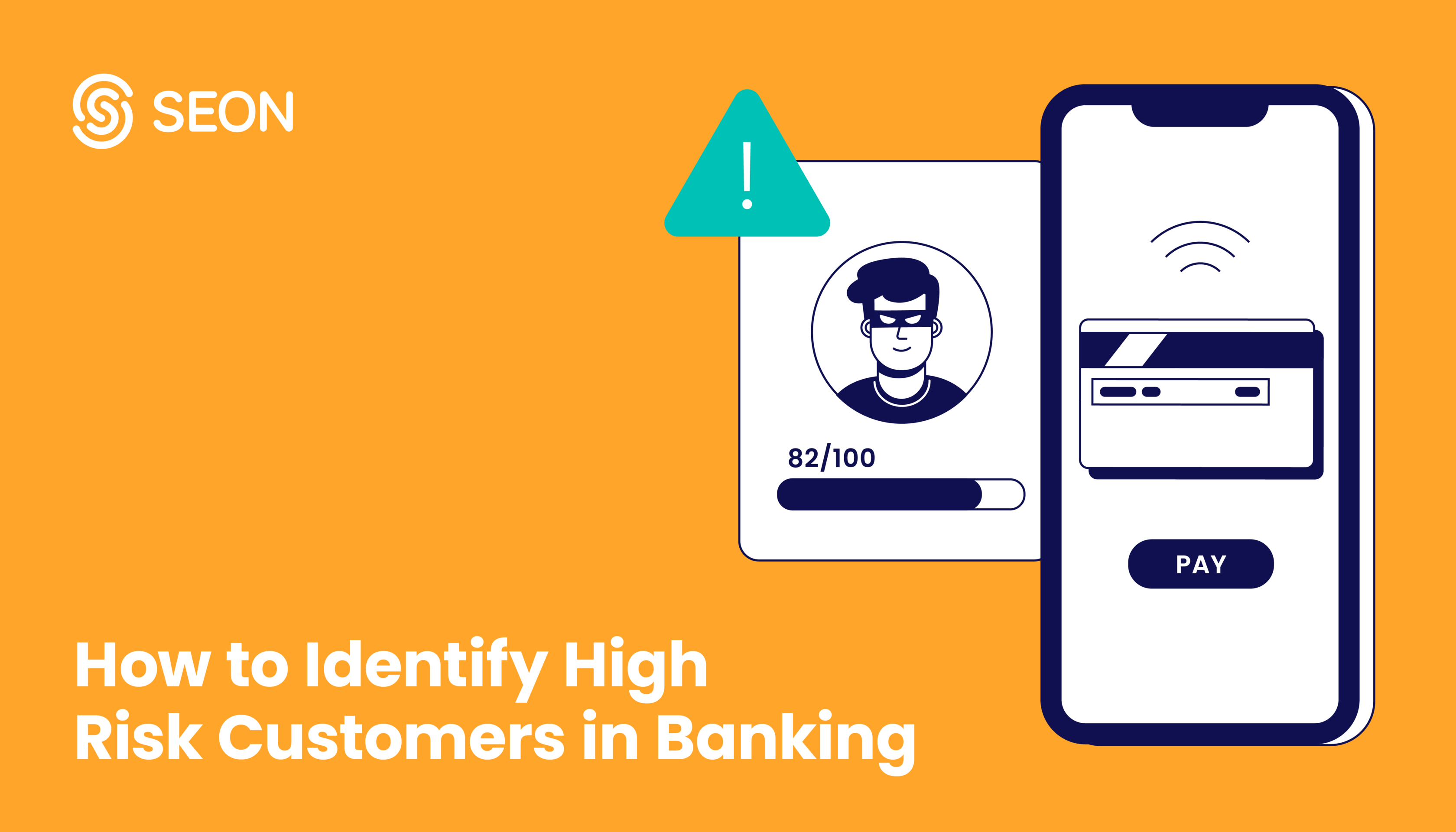 How to Identify High-Risk Customers in Banking