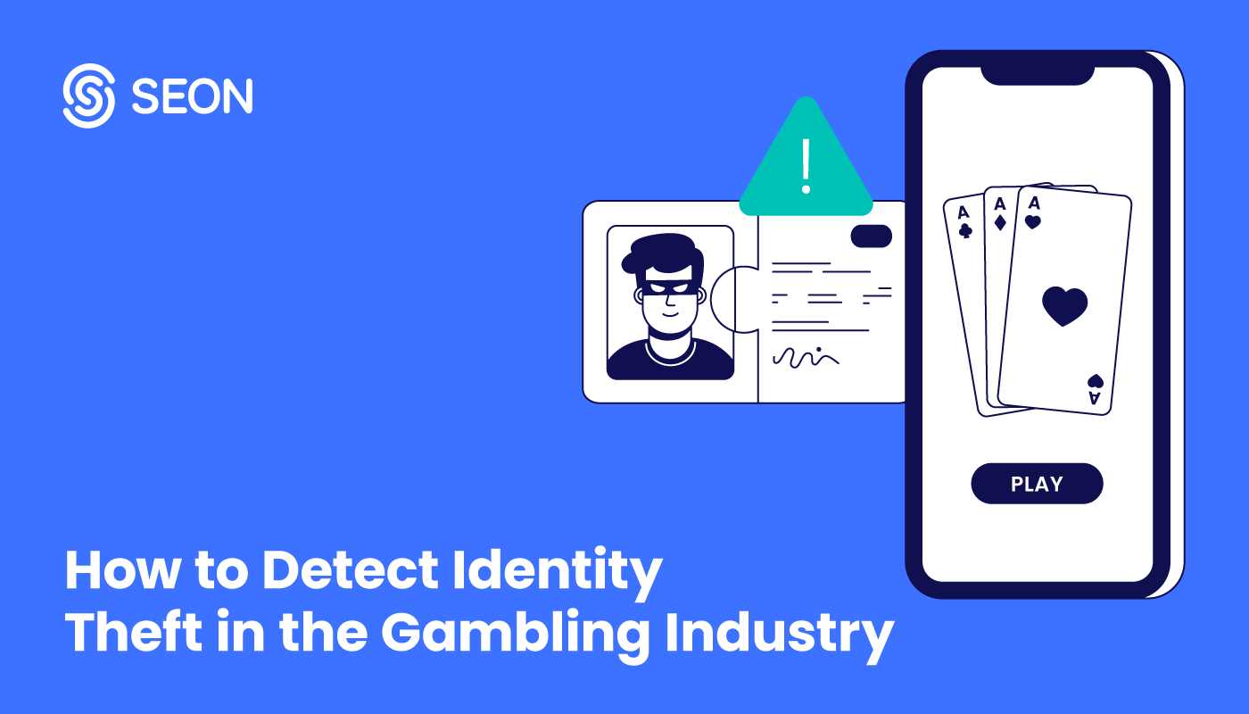 How to Detect & Tackle Identity Theft in iGaming