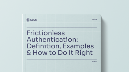 Frictionless Authentication: Definition, Examples & How to Do It Right