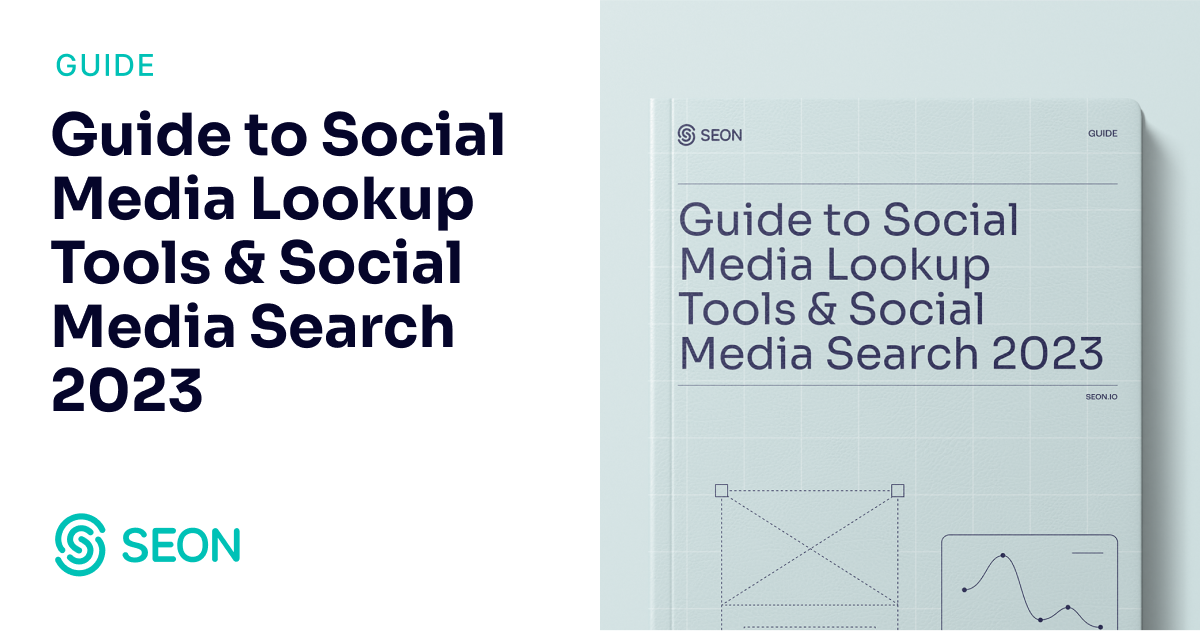 Guide to Social Media Lookup & Tools 2023 SEON