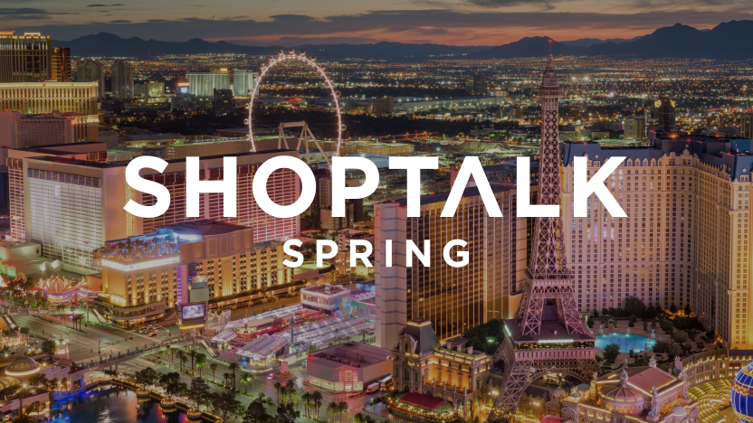 Shoptalk Spring Las Vegas